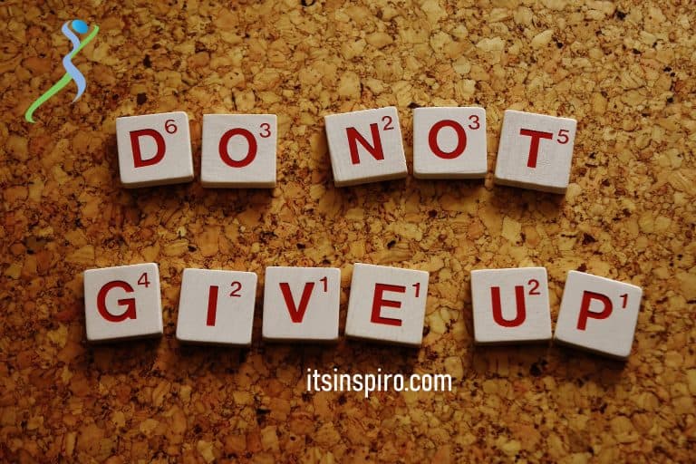 Inspiration: Do Not Give Up